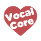 Vocal Core
